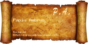 Papiu Ambrus névjegykártya